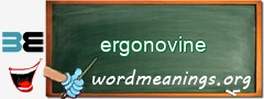 WordMeaning blackboard for ergonovine